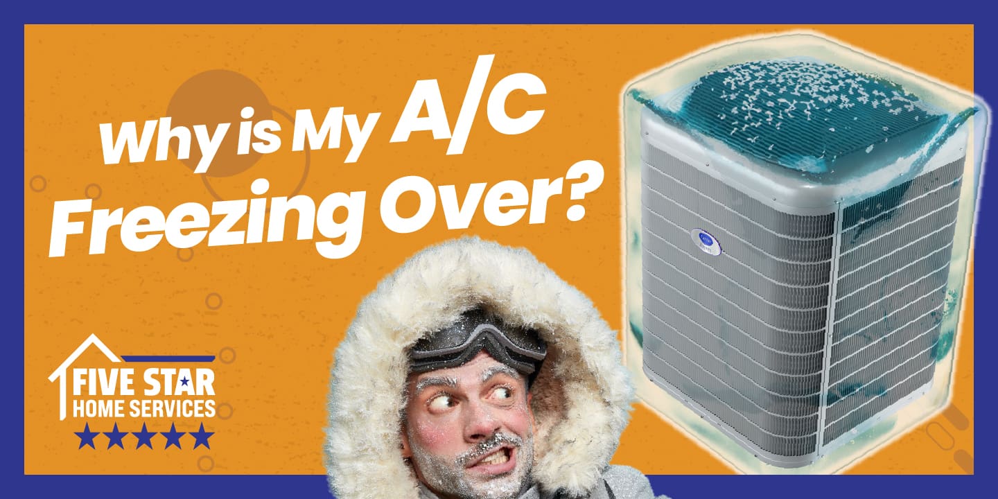 Part 2: “Why Is My Air Conditioner Freezing Up?”