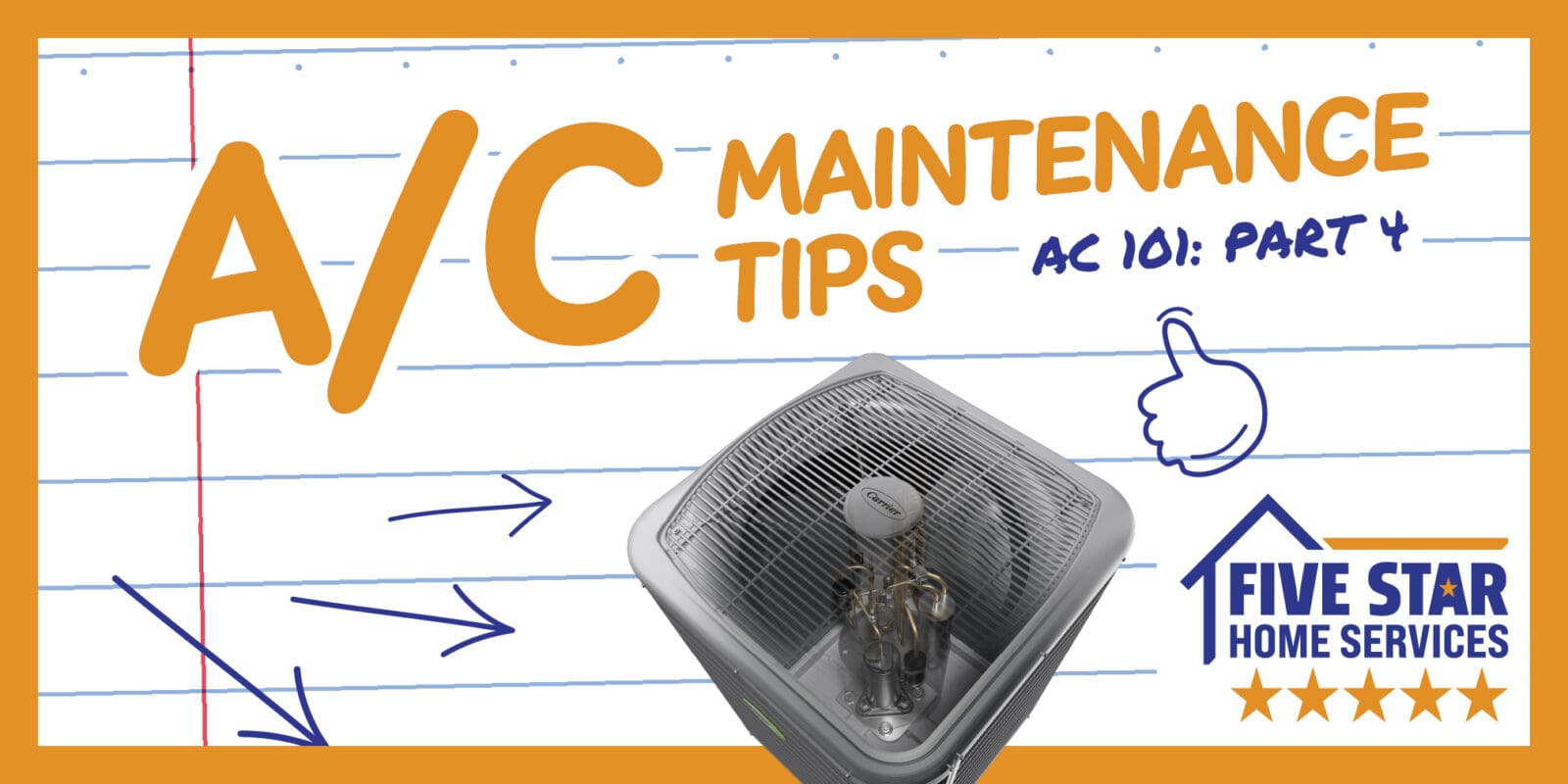 Part 4: A/C Maintenance Tips for Homeowners