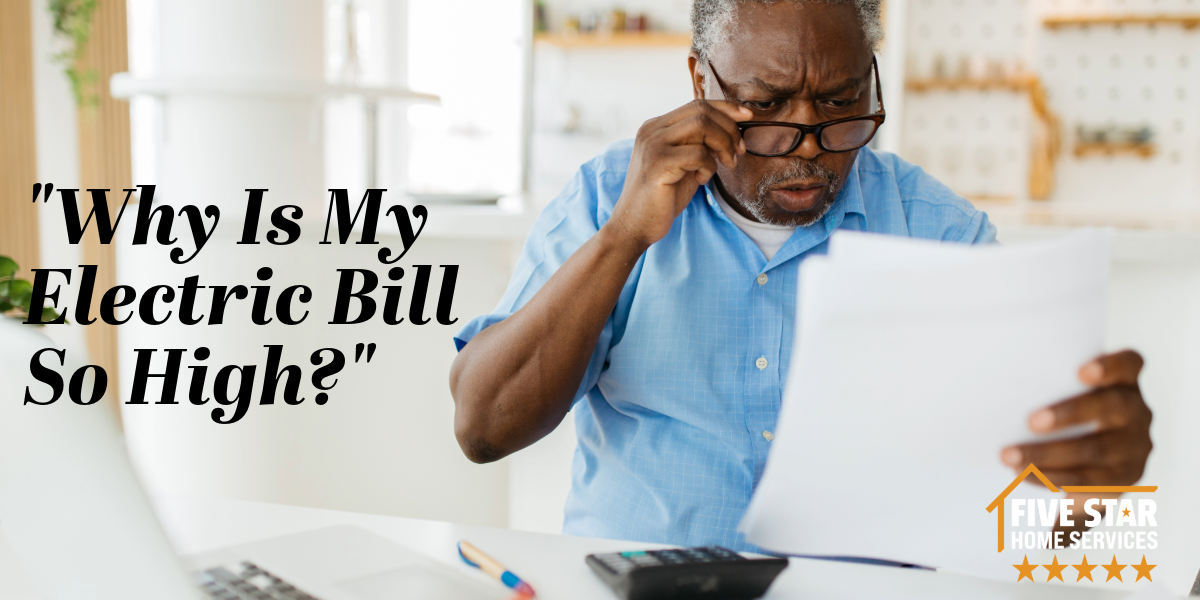 Why Is My Electric Bill So High?