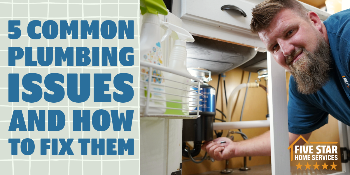 5 Common Plumbing Issues and How to Fix Them