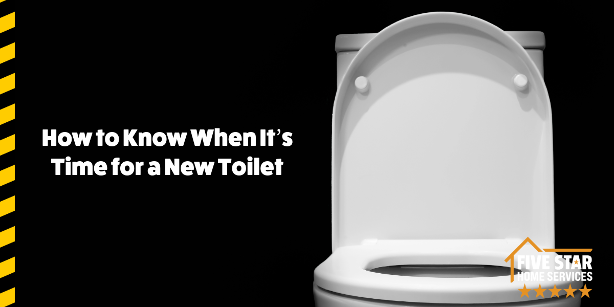 How to Know When It’s Time for a New Toilet