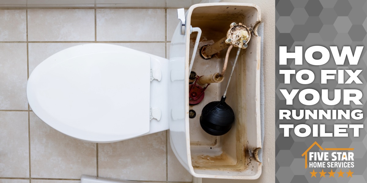 How to Fix Your Running Toilet